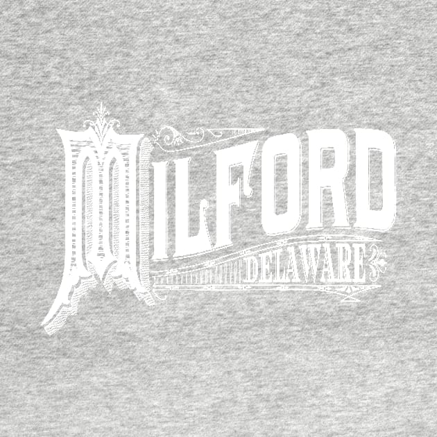 Vintage Milford, DE by DonDota